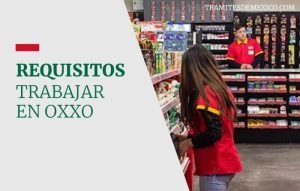 Requisitos Para Trabajar En OXXO 2024